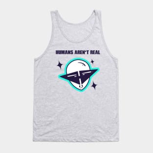 Human's Aren't Real Space Alien Tank Top